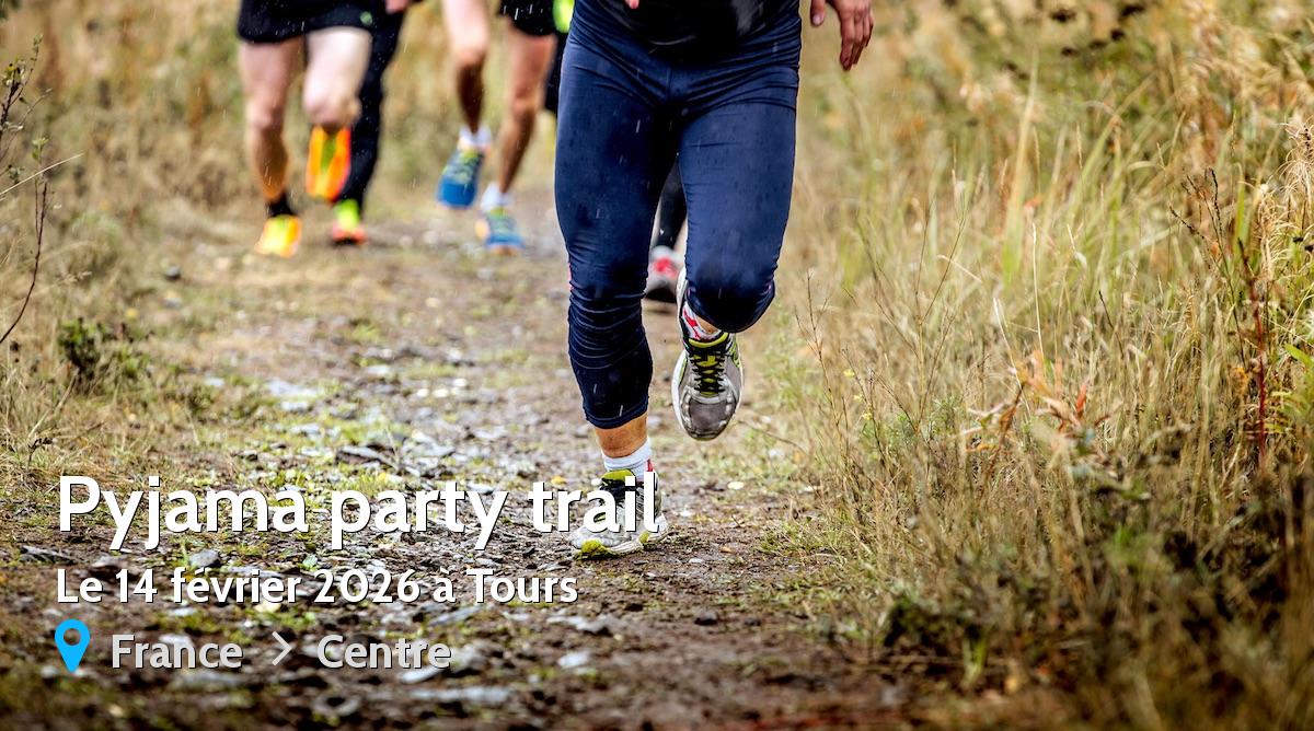 Pyjama party trail 2026 ⇒ Résultats